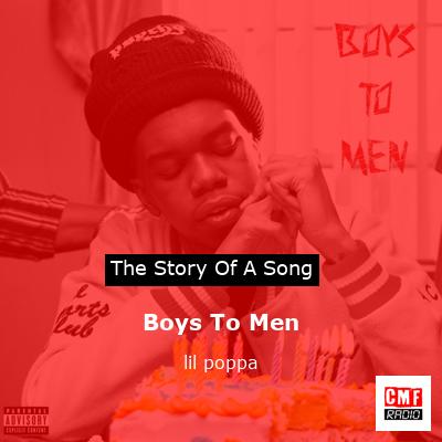 Boys To Men – lil poppa