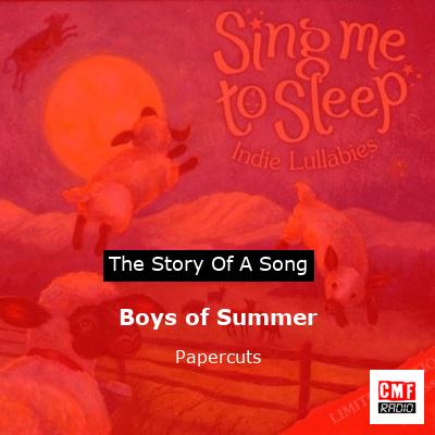 Boys of Summer – Papercuts