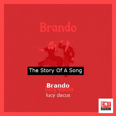 Brando – lucy dacus