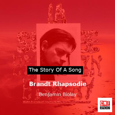 Brandt Rhapsodie – Benjamin Biolay