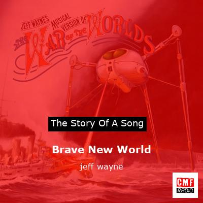 Brave New World – jeff wayne