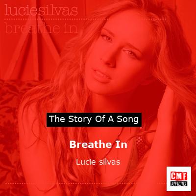 Breathe In – Lucie silvas