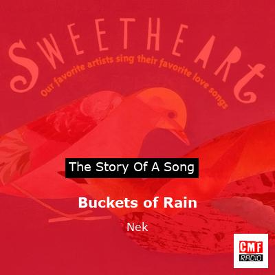 Buckets of Rain – Nek