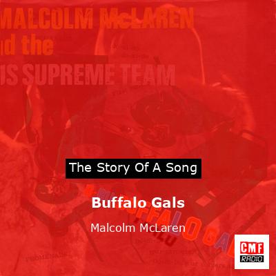 Buffalo Gals – Malcolm McLaren