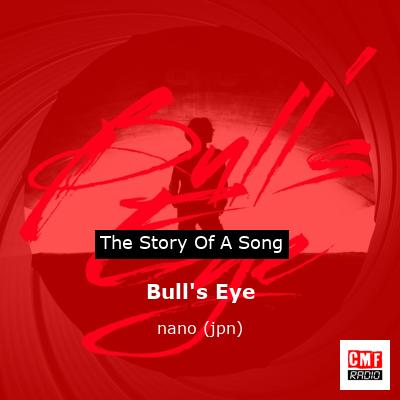 Bull’s Eye – nano (jpn)