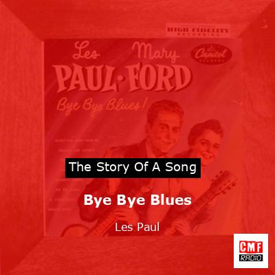 Bye Bye Blues – Les Paul