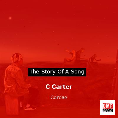 C Carter – Cordae