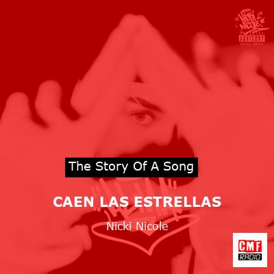 CAEN LAS ESTRELLAS – Nicki Nicole