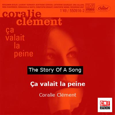 Ça valait la peine – Coralie Clément