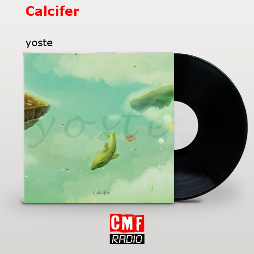 Calcifer – yoste