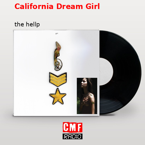 California Dream Girl – the hellp