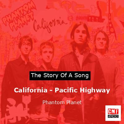 final cover California Pacific Highway Phantom Planet