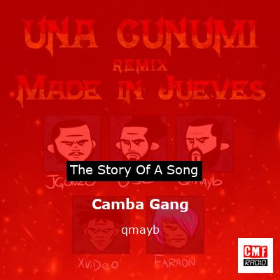 Camba Gang – qmayb