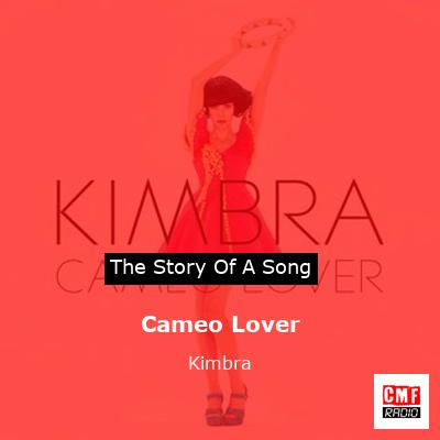 Cameo Lover – Kimbra