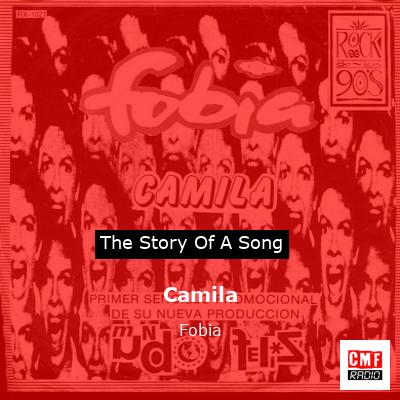 Camila – Fobia