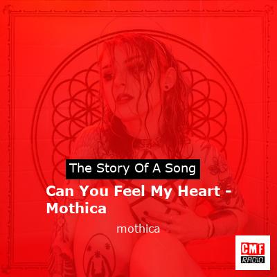 Can You Feel My Heart – Mothica – mothica