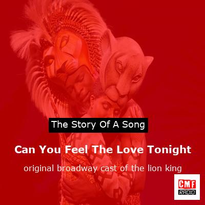 Can You Feel The Love Tonight – original broadway cast of the lion king