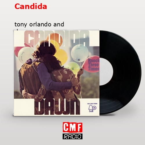 final cover Candida tony orlando and dawn