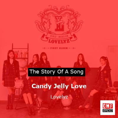 Candy Jelly Love – Lovelyz