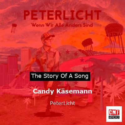 Candy Käsemann – PeterLicht