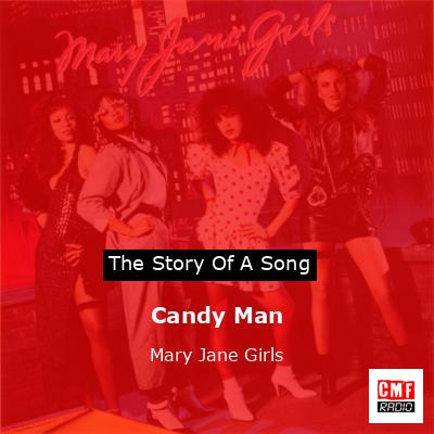 Candy Man – Mary Jane Girls