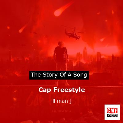 Cap Freestyle – lil man j
