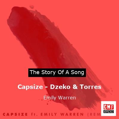 Capsize – Dzeko & Torres – Emily Warren
