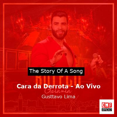 Cara da Derrota – Ao Vivo – Gusttavo Lima