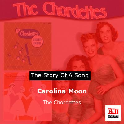 Carolina Moon – The Chordettes
