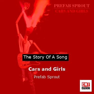 Cars and Girls – Prefab Sprout