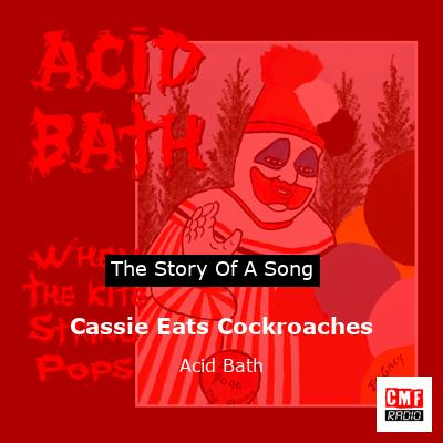 final cover Cassie Eats Cockroaches Acid Bath