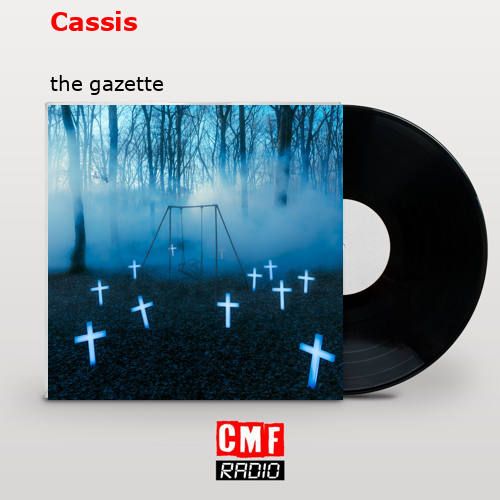 Cassis – the gazette