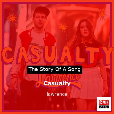 Casualty – lawrence