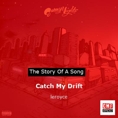 final cover Catch My Drift leroyce