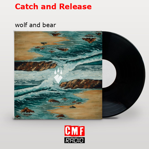 Catch and Release – wolf and bear