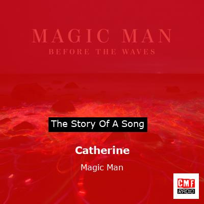 Catherine – Magic Man