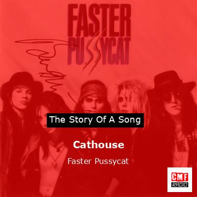 Cathouse – Faster Pussycat