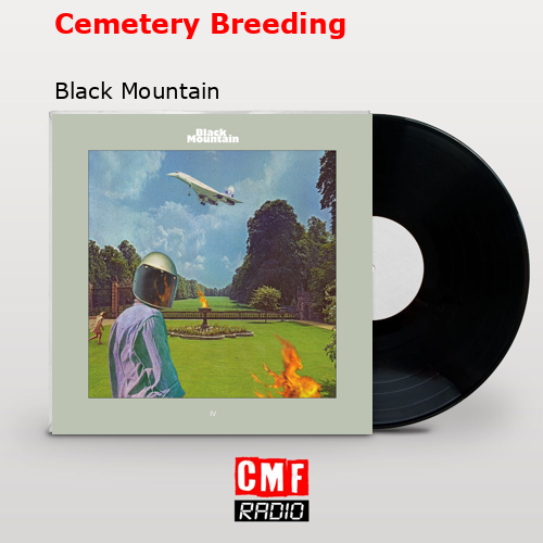 Cemetery Breeding – Black Mountain