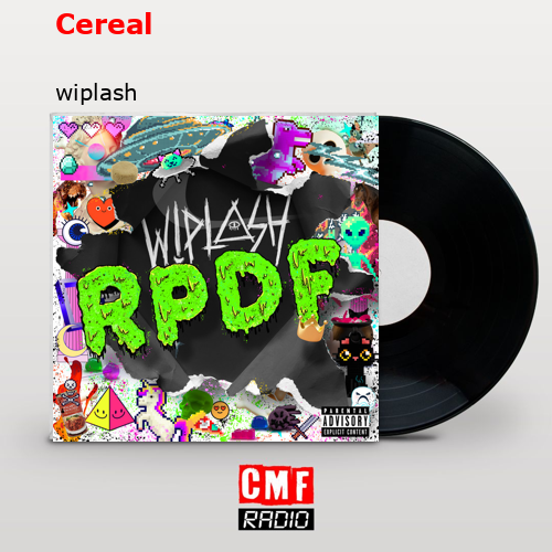 Cereal – wiplash