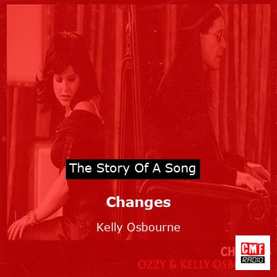 Changes – Kelly Osbourne