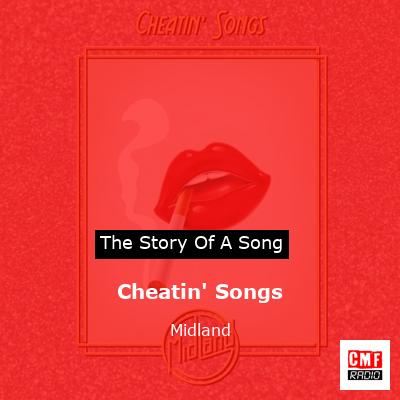 Cheatin’ Songs – Midland