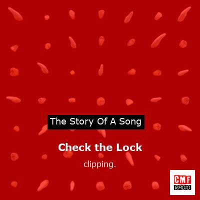 Check the Lock – clipping.