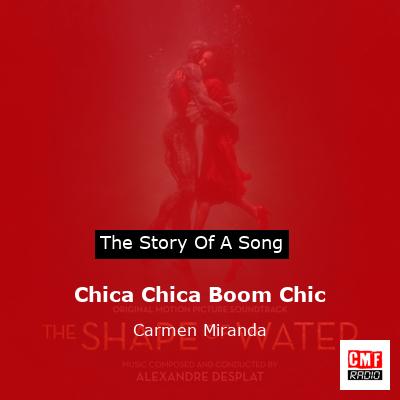 Chica Chica Boom Chic – Carmen Miranda