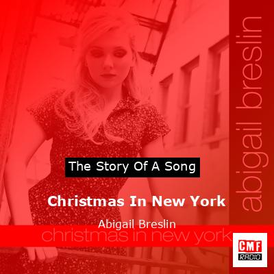 Christmas In New York – Abigail Breslin