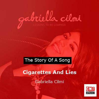 Cigarettes And Lies – Gabriella Cilmi
