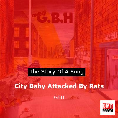 final cover City Baby Attacked By Rats GBH