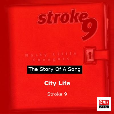 City Life – Stroke 9