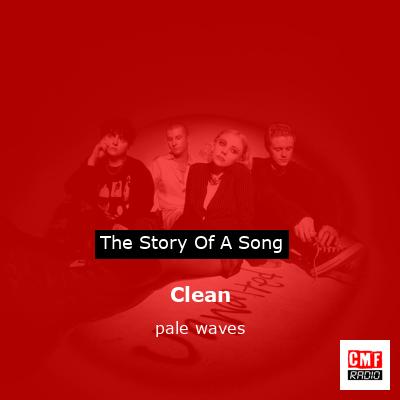 Clean – pale waves
