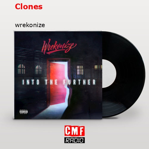 Clones – wrekonize