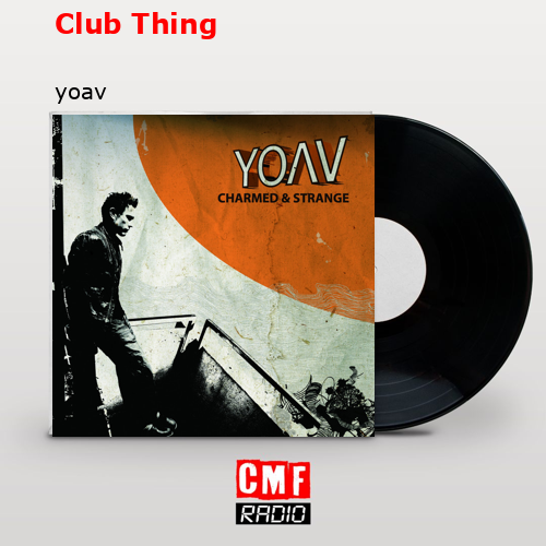 Club Thing – yoav